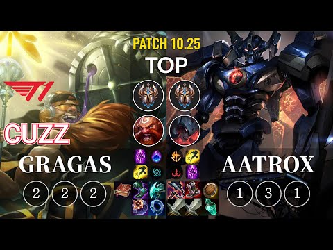 T1 Cuzz Gragas vs Aatrox Top - KR Patch 10.25