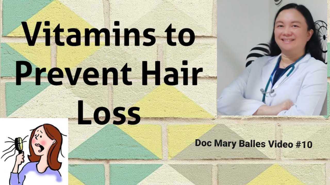 Vitamins to Prevent Hair Loss