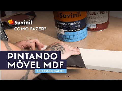 Veja como pintar móvel MDF com Paulo Biacchi!