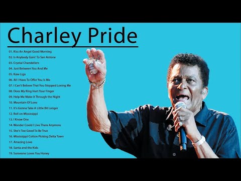 Charley Pride  2021 - Best Of Charley Pride  Collection