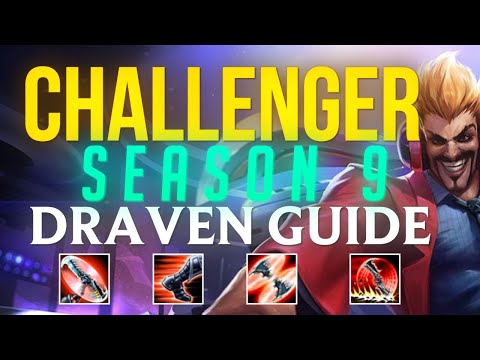 In-Depth Challenger S9 Draven Guide