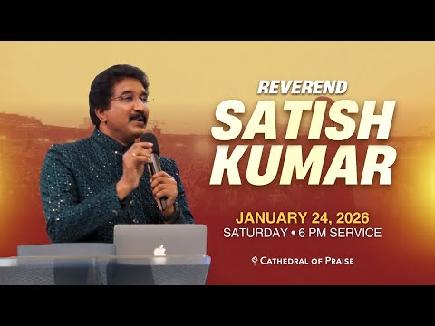 COP Saturday Service| Pastor Satish Kumar| SAT 6PM | JAN 24, 2026