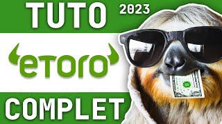 ETORO : TUTO COMPLET 2023 FR