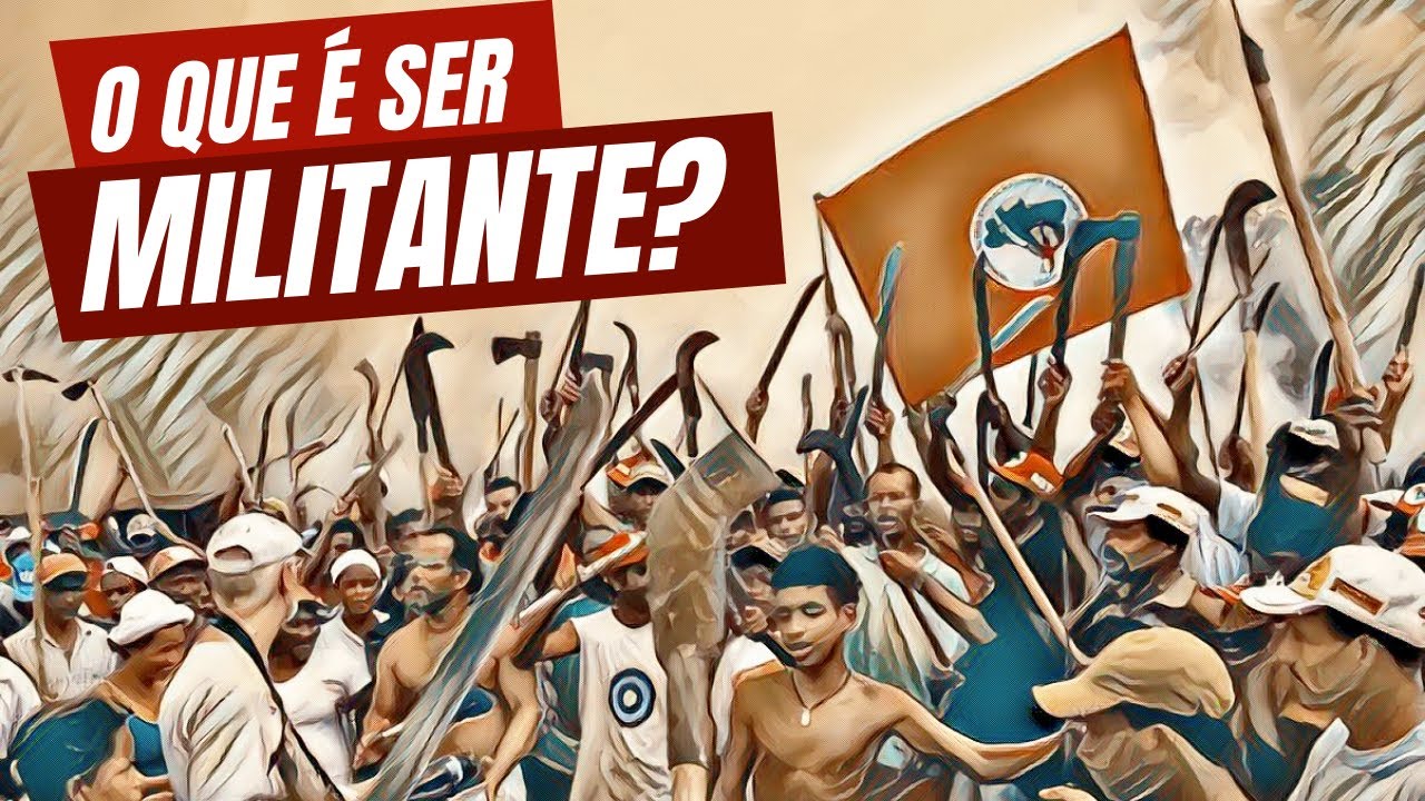 O que é ser militante?