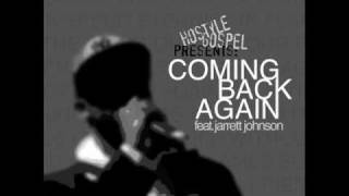 Hostyle Gospel - Comin Back Again (feat. Jarrett Johnson)