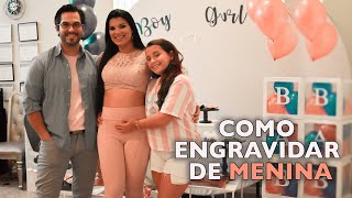 COMO ENGRAVIDAR DE MENINA | NATURALMENTE