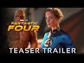 Fantastic 4 - TEASER TRAILER (2023) Emily Blunt, John Krasinski | Marvel Studios (Phase 5 Movie)