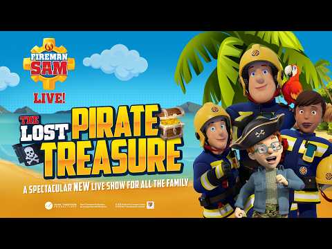 Fireman Sam Live: The Lost Pirate Treasure trailer