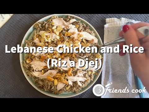 Lebanese Chicken and Rice (Riz a Djej) - A Traditional Comfort Dish