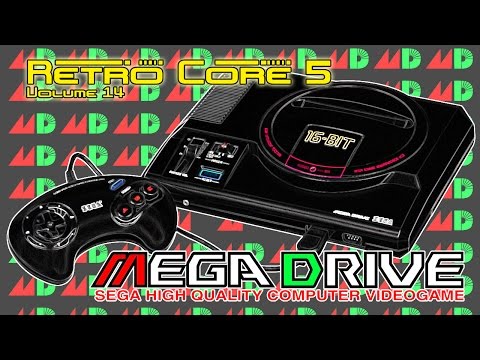 Retro Core 5 - Vol:14 - The Sega Mega Drive (Genesis) 60fps
