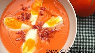 SALMOREJO 🍅 cordobés auténtico 🥣. Receta TRADICIONAL y FRÍA