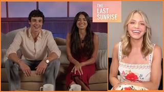 THE LAST SUNRISE Interviews! Maia Reficco, Fernando Lindez, Anna Todd, Prime Video