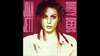 JOAN JETT - DIRTY DEEDS (REMASTERED VERSION)