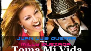 Milly Quezada Ft. Juan Luis Guerra - Toma Mi vida (WWW.PLEYMUSICAL.COM)