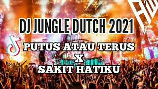 Download lagu DJ PUTUS ATAU TERUS X SAKIT HATIKU BREAKBEAT FULL BASS TRONDOL😎|| DJ TIKTOK TERBARU 2021 VIRAL 🔈🎶🎧 mp3