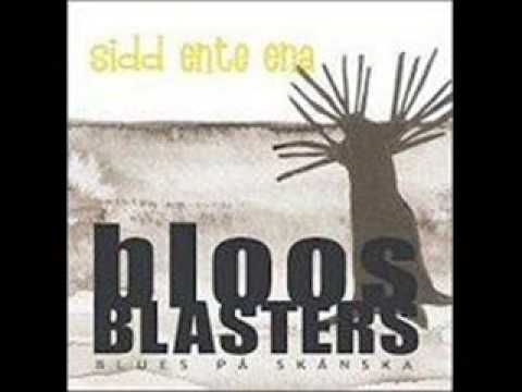 Bloosblasters - Samma Gamla Visa