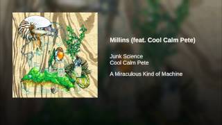 Millins (feat. Cool Calm Pete)