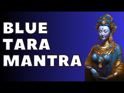 Blue tara mantra | 108 times | Powerful mantra to remove obstacles from life | Ekajati Ugra Tara