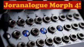 Video thumbnail for My Holidays with Morph 4 - Joranalogue's Dimensional Modulation Array by Synth Diy Guy