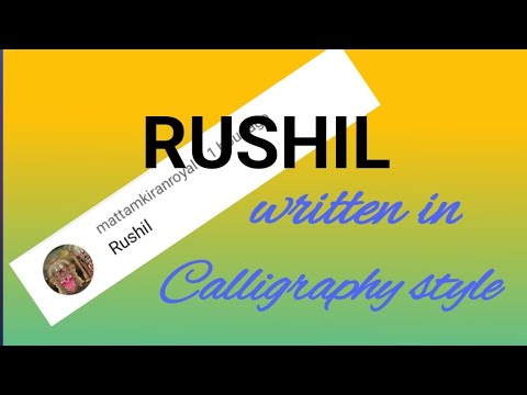 RUSHIL written in calligraphy style || Comment your name 😊