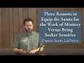 Equip the Saints for the Work of Ministry Vs. Being Seeker Sensitive