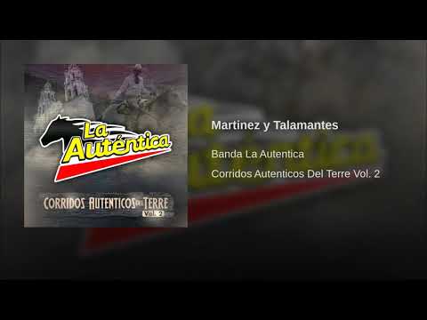 Banda La Autentica - Martinez y Talamantes