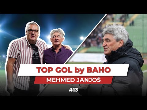 TOP GOL by BAHO - MEHMED JANJOŠ
