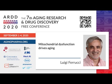 Luigi Ferruci - Mitochondrial dysfunction drives aging