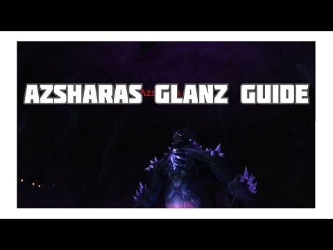 WoW Azsharas Glanz Guide / Der Ewige Palast