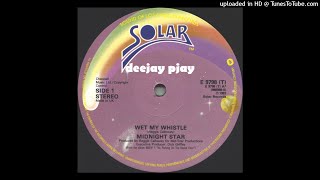 Midnight Star - Wet My Whistle