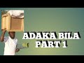 Adaka Bila Part 1 Dagbani Movies
