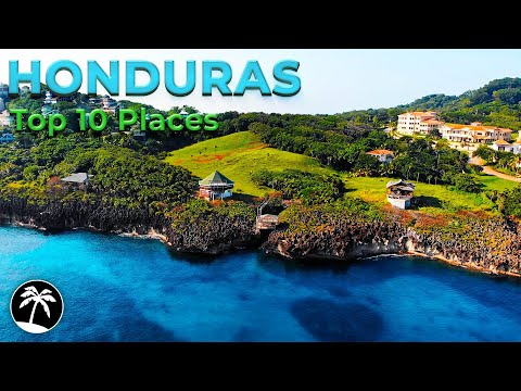 Top 10 Places To Visit In Honduras - 4K Travel Guide