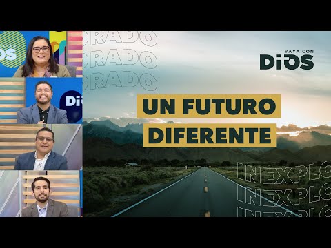 VayaconDiosEp. 826 - Un futuro diferente