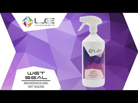 Wet Seal Nassversiegelung | Focus on Liquid Elements