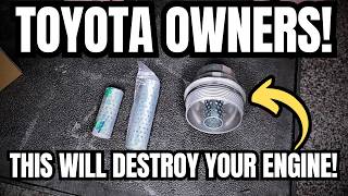 TOYOTA OWNERS! Don't Let This Mistake Destroy Your Engine!