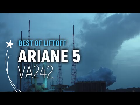 Flight VA242 | Ariane 5 Best of Liftoff | Arianespace