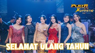 Download lagu SELAMAT ULANG TAHUN - ALL ARTIST FT SIMPATIK MUSIC l LIVE CIKARANG (ANNIVERSARY PLAT R) mp3