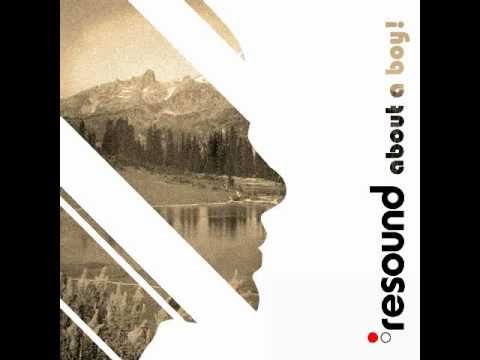 :resound - About a Boy