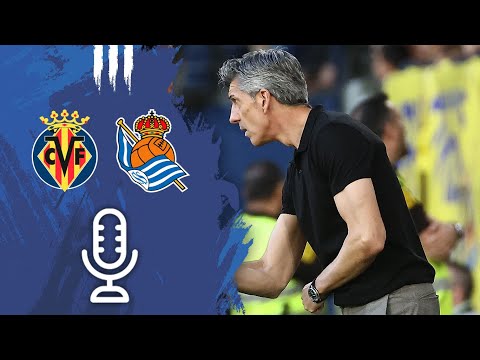 POST-PARTIDO | "Hemos generado mucho, pero..." | Villarreal CF 2-0 Real Sociedad
