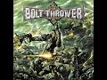 Bolt Thrower - Honour - Valour - Pride [Full Album]