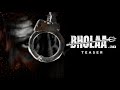 Bholaa Teaser | Bholaa In 3D | Ajay Devgn | Tabu | 30th March 2023