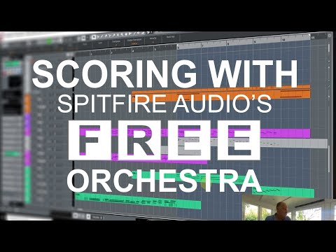 Scoring with Spitfire's FREE orchestra -  a crash course in writing orchestral music with samples!
