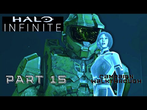 HALO INFINITE Campaign Walkthrough Gameplay Part 15-THE FORERUNNER SEQUENCE-[4K-60 Fps](FULL GAME)