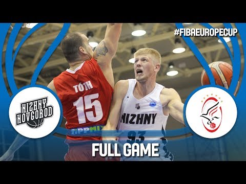 Nizhny Novgorod (RUS) v Szolnoki Olaj (HUN) - Full Game - FIBA Europe Cup 2017-18