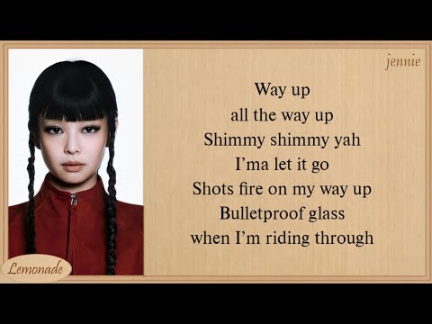 JENNIE with the IE (way up) Lyrics