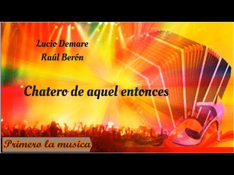 Lucio Demare  Raúl Berón  Chatero de aquel entonces  1943