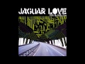 JAGUAR LOVE Jaguar Pirates