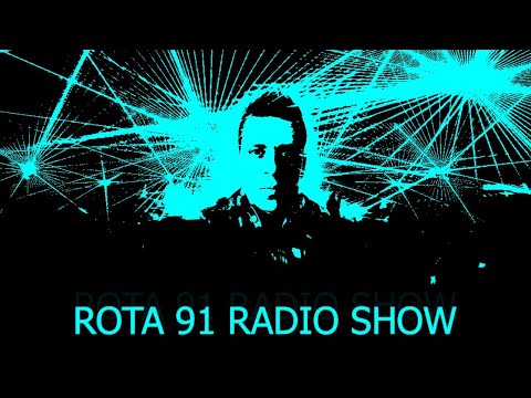 ROTA 91 - RADIO SHOW #02