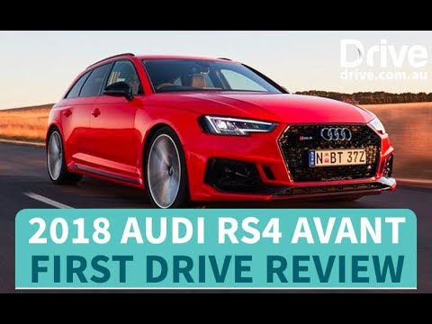 2018 Audi RS4 Avant First Drive Review | Drive.com.au