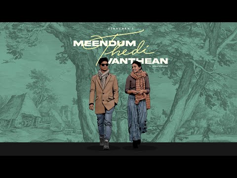 Ben Human - Meendum Thedi Vanthaen ft. Lewis Antony (Official Video)